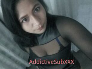 AddictiveSubXXX