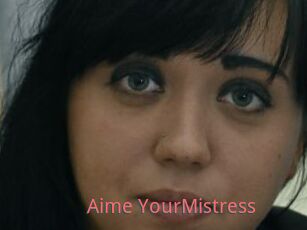 Aime_YourMistress