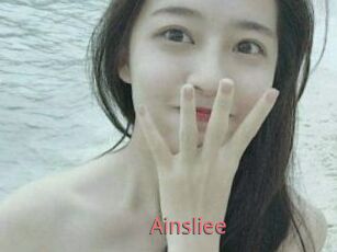 Ainsliee