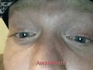 Awaitman1