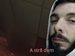 A_str8_dom