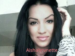 Aishabrunette