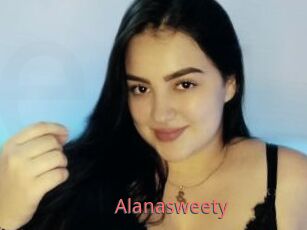 Alanasweety