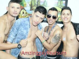 Amzinggayfoursum