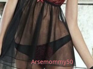 Arsemommy50