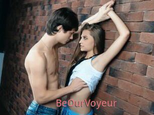 BeOurVoyeur