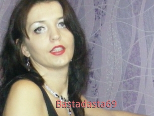 Bastadasta69