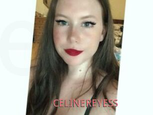 CELINEREYESS