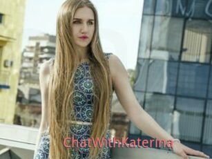 ChatWithKaterina