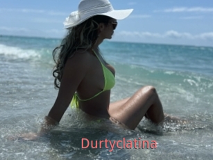 Durtyclatina