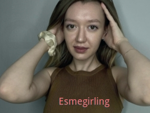 Esmegirling