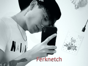 Ferknetch