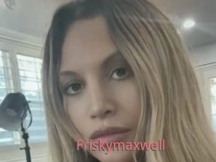 Friskymaxwell