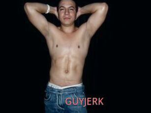 GUYJERK