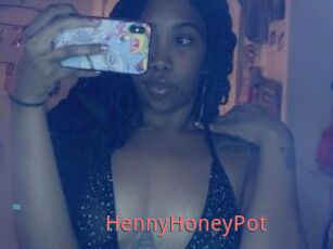 HennyHoneyPot