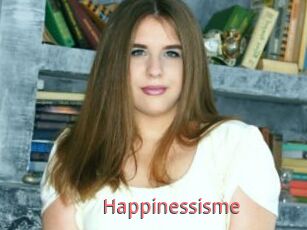 Happinessisme