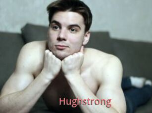 Hughstrong