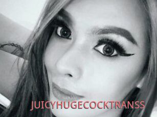 JUICYHUGECOCKTRANSS