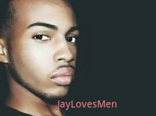 JayLovesMen