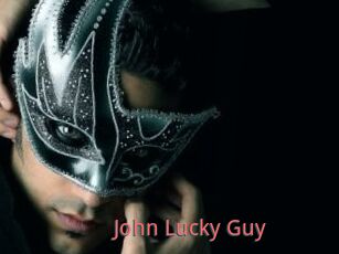 John_Lucky_Guy