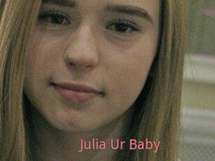 Julia_Ur_Baby