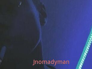 Jnomadyman