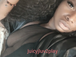 Juicyjluv2play