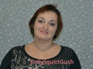 KellySquirtGush