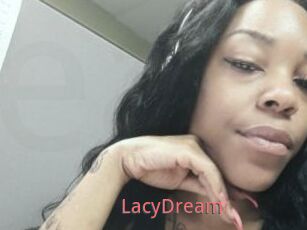 LacyDream