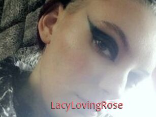 LacyLovingRose