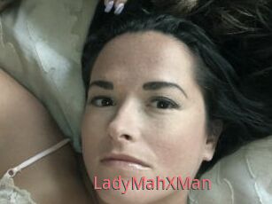 LadyMahXMan