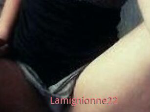 Lamignionne22