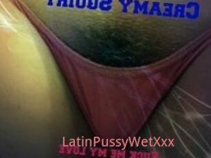 LatinPussyWetXxx