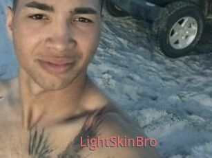 LightSkinBro