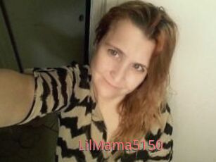 LilMama5150