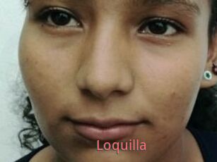 Loquilla