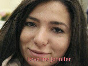 Love_me_Jennifer