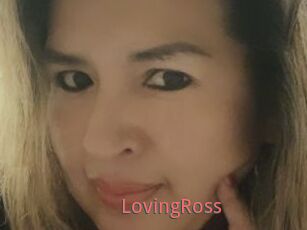 LovingRoss