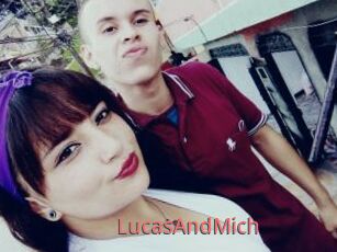 LucasAndMich