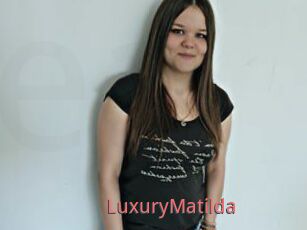 LuxuryMatilda