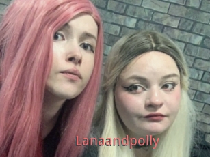 Lanaandpolly