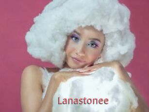 Lanastonee