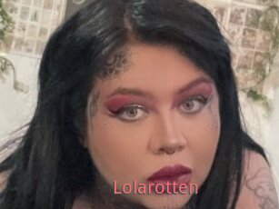 Lolarotten