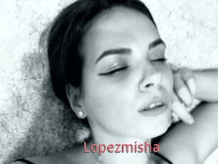 Lopezmisha