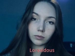 Loraaldous