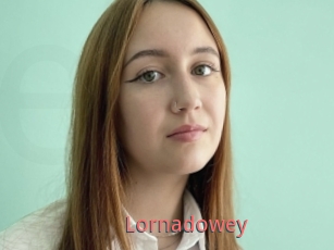 Lornadowey