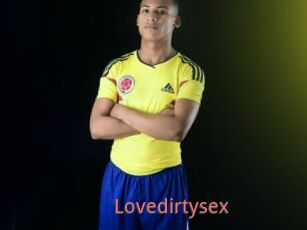 Lovedirtysex