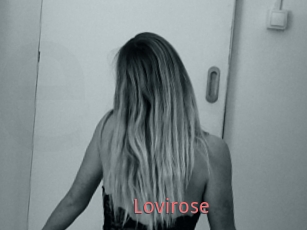 Lovirose