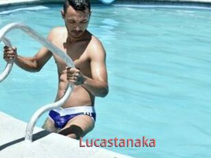 Lucastanaka