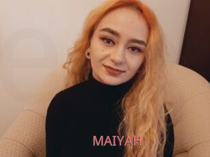 MAIYAH